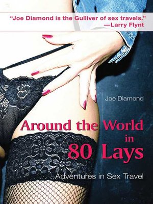 cover image of Around the World in 80 Lays: Adventures in Sex Travel